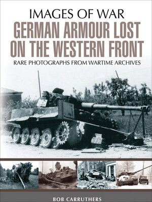 cover image of German Armour Lost on the Western Front